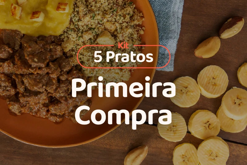 Kit Primeira Compra (5 Refeições)